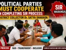 sir in warangal politcal parties must cooprate collector Dr satya sharda